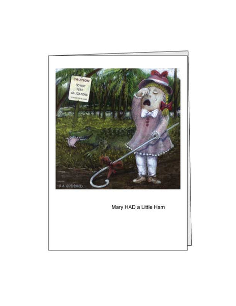 Notecard: Mary HAD a Little Ham