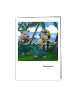 Notecard: Shak'n Bacon