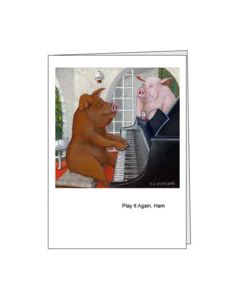 Greeting card: Play It Again Ham