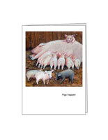 Notecard: Pigs Happen
