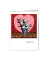 Notecard: Pig of My Heart