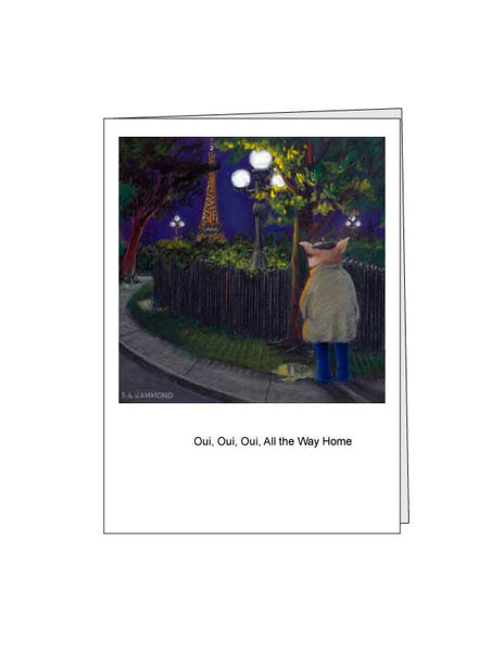 Greeting card: Oui, Oui, Oui, All the Way Home