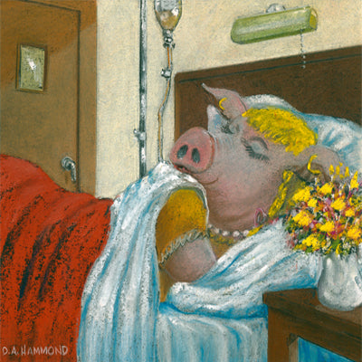 Matted Large Print: Hey You Beautiful Silly Sow, Get Well Soon